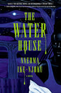 The Water House