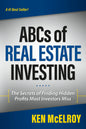 ABCs of Real Estate Investing: The Secrets of Finding Hidden Profits Most Investors Miss