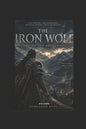 The Iron Wolf: Rise of the kayi tribe