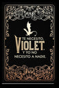 Diario Oficial Alas de Sangre: Te Necesito, Violet. Y Yo No Necesito a Nadie / Official Fourth Wing Journal: Violent Little Thing
