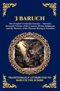 3 Baruch: The Greek Apocalypse - An Ancient Apocryphal Journey Through the Five Heavens, Cosmic Mysteries & Divine Revelations