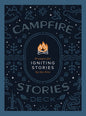 Campfire Stories Deck: Prompts for Igniting Conversation by the Fire