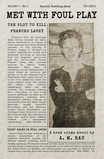 Met With Foul Play: The Plot to Kill Frances Lacey