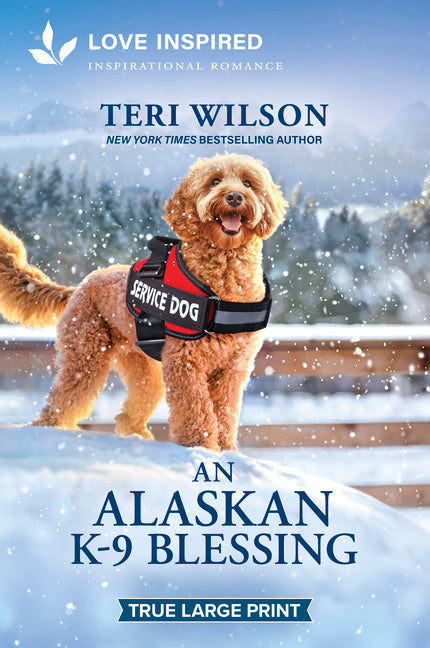 An Alaskan K-9 Blessing: An Uplifting Inspirational Romance (Original)