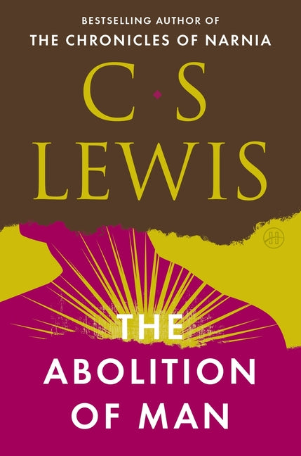 The Abolition of Man (Revised)
