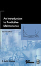 An Introduction to Predictive Maintenance
