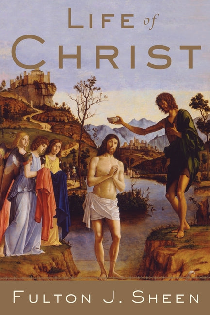 Life of Christ (Revised)