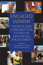 Engaged Jainism: Critical and Constructive Studies of Jain Social Engagement