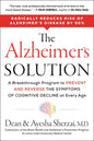 The Alzheimer's Solution: A Breakthrough Program to Prevent and Reverse the Symptoms of Cognitive Decline at Every Age