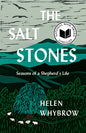 The Salt Stones: Seasons of a Shepherd's Life