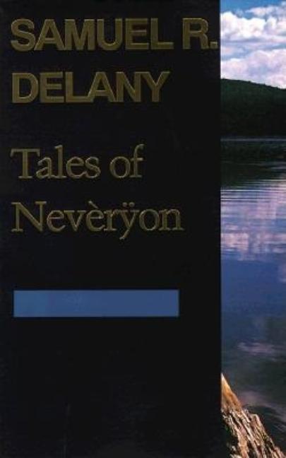 Tales of Nevèrÿon (Return to Neveryon, Book 1)