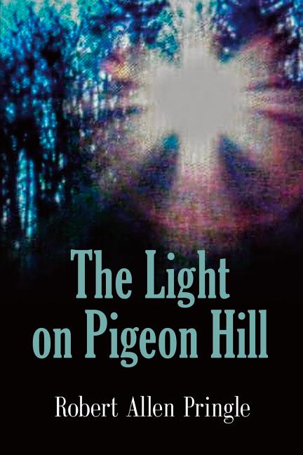 The Light on Pigeon Hill