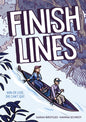 Finish Lines: A Graphic Novel