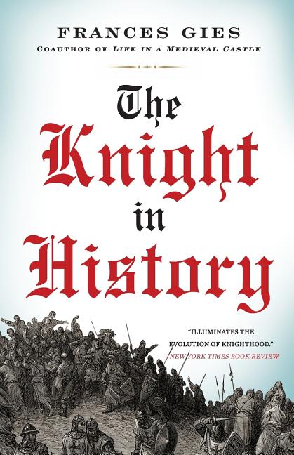 The Knight in History (Revised)