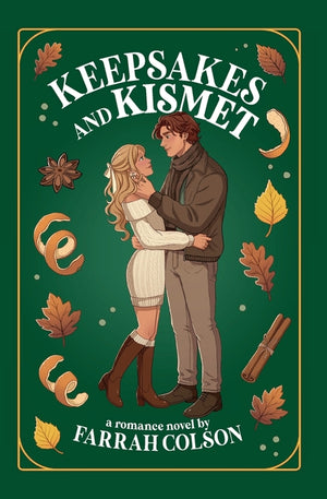 Keepsakes and Kismet