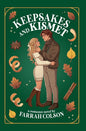 Keepsakes and Kismet