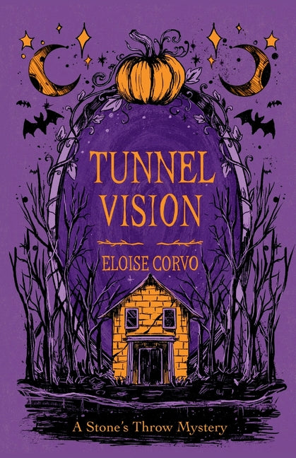 Tunnel Vision: A Stone's Throw Mystery