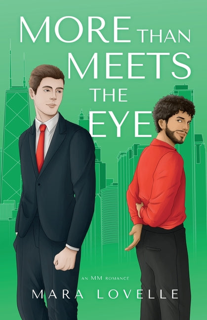 More than Meets the Eye: An MM Romance