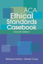 ACA Ethical Standards Casebook (New Available December 2027.)