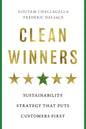 Clean Winners: Sustainability Strategy That Puts Customers First