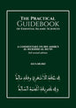 The Practical Guidebook of Essential Islamic Sciences: A Commentary on Ibn Ashir's al-Murshid al-Mu'in (Revised)