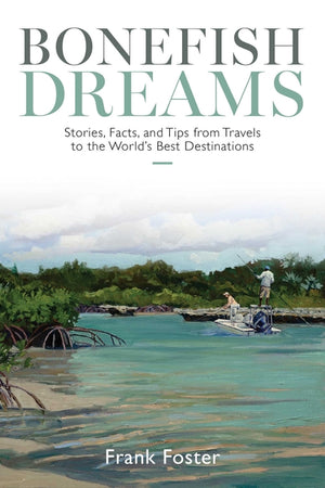Bonefish Dreams