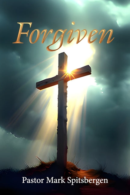 Forgiven