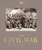 The Civil War: A Visual History
