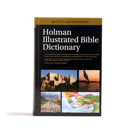 Holman Illustrated Bible Dictionary (Revised and Expanded)