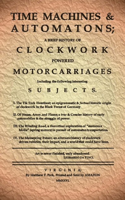 Time Machines & Automatons: A Brief History of Clockwork Powered Motorcarriages