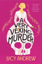 A Very Vexing Murder: Harriet Smith Investigates