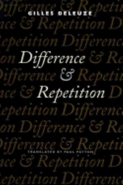 Difference and Repetition (Revised)