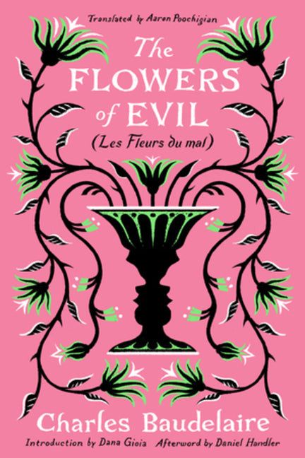 The Flowers of Evil: (Les Fleurs Du Mal)