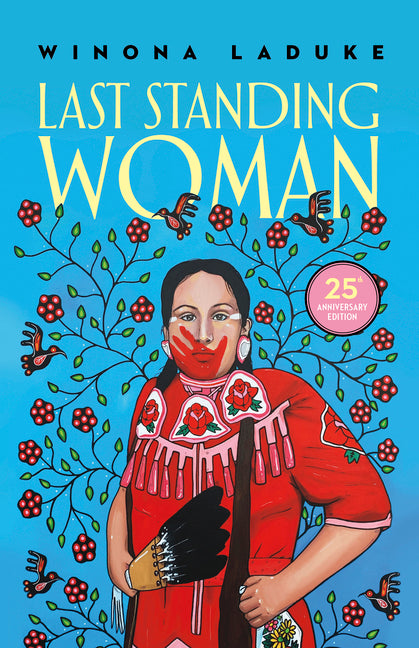 Last Standing Woman (Anniversary)