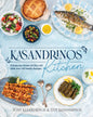 Kasandrinos Kitchen: Unlock the Power of Olive Oil with Over 100 Family Recipes