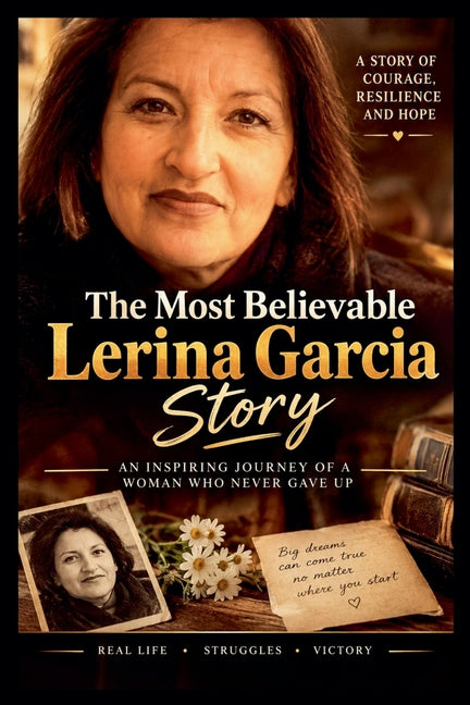 The Most Believable Lerina Garcia Story