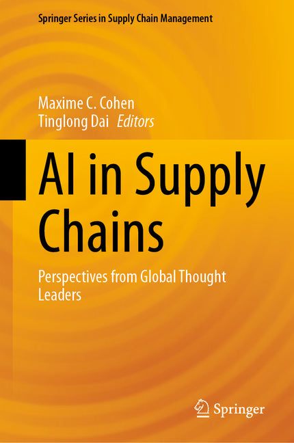 AI in Supply Chains: Perspectives from Global Thought Leaders