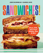 Sandwiches!: Wraps, Rolls, Open-Faced Sammies, Buns & More