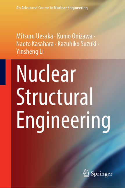 Nuclear Structural Engineering (2024)