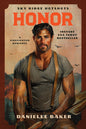Honor: A Firefighter Romance