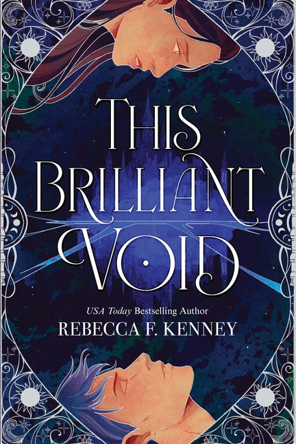 This Brilliant Void: The Riftwalker Duet #1