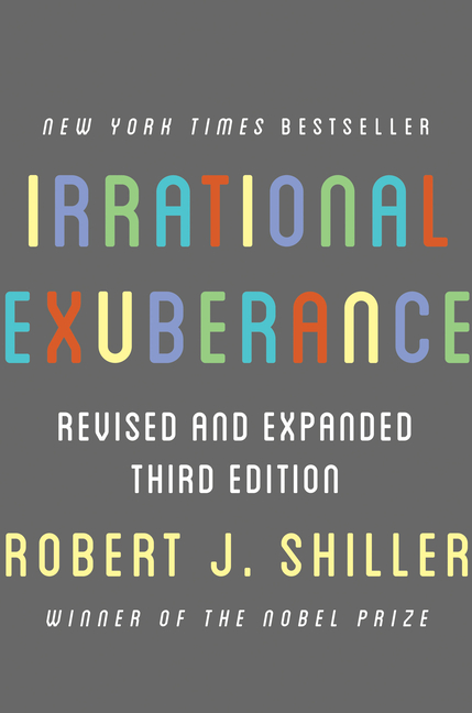 Irrational Exuberance (Revised, Expanded)