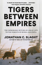 Tigers Between Empires: The Improbable Return of Great Cats to the Forests of Russia and China
