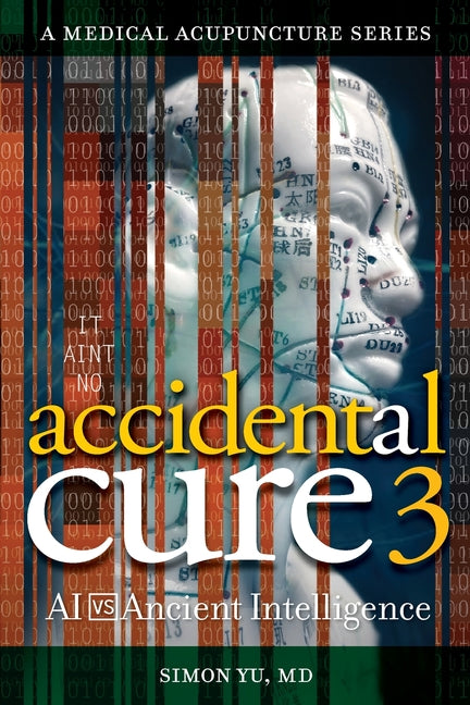 Accidental Cure 3: AI vs. Ancient Intelligence
