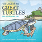 The Land of the Great Turtles (Bilingual Edition, English and Cherokee)