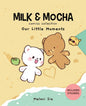 Milk & Mocha Comics Collection: Our Little Moments Volume 2