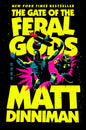 The Gate of the Feral Gods