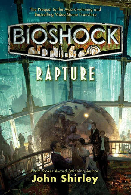 Bioshock: Rapture