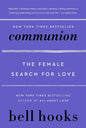 Communion: The Female Search for Love