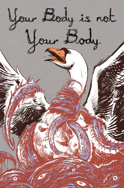 Your Body Is Not Your Body